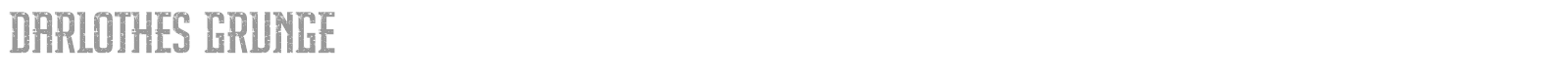 Darlothes Grunge font preview